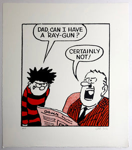 Dennis the Menace wants a raygun