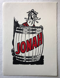 Jonah In His Barrel