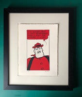 Desperate Dan doesn't know what hit him / has had too  much to drink / is getting old