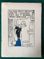 Popeye is miserable. He's had his heart broken