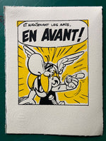 En Avant! Asterix urges on his friends. What's a good translation? Perhaps: "Come on, then!"