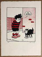 Dennis the Menace is bored