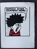 Dennis the Menace: Nothing Ever Happens Here!